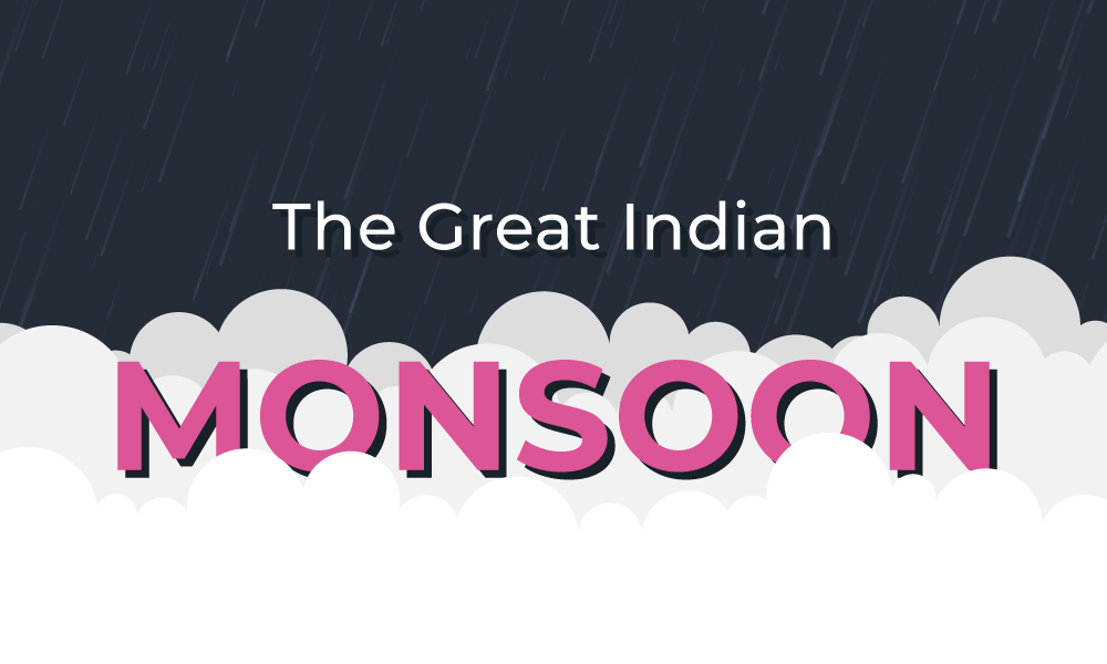 The Great Indian Monsoon